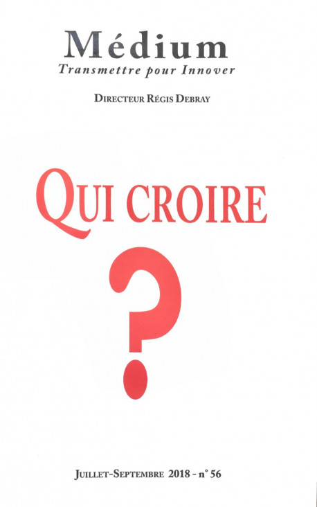 Revue Médium N° 56 – Qui croire ?