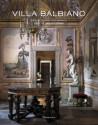 Villa Balbiano. Splendeurs italiennes sur le lac de Côme