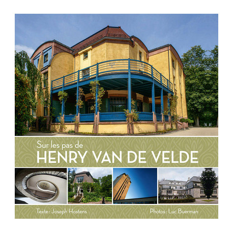 Sur les pas de Henry Van de Velde