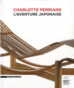 Catalogue d'exposition Charlotte Perriand. L'envolée, l'aventure japonaise 
