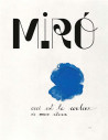 Miró, la couleur de mes rêves