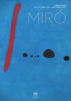 Miró, la couleur de mes rêves