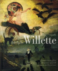 Catalogue d'exposition Adolphe Willette - 1857-1926