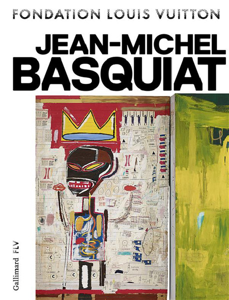 Catalogue Jean-Michel Basquiat - Fondation Louis Vuitton - 0