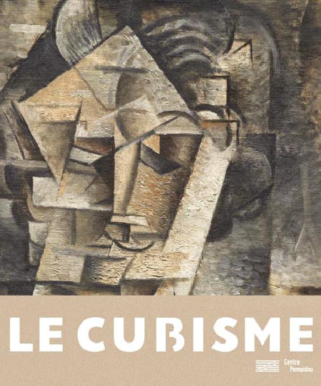 Le Cubisme - Catalogue du Centre Pompidou