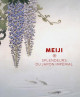 Meiji. Splendeurs du Japon impérial