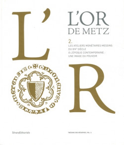 L'Or de Metz - Tome 2