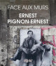 Ernest Pignon-Ernest. Face aux murs
