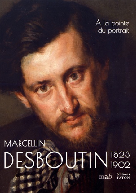 Marcellin Desboutin (1823-1902). A la pointe du portrait