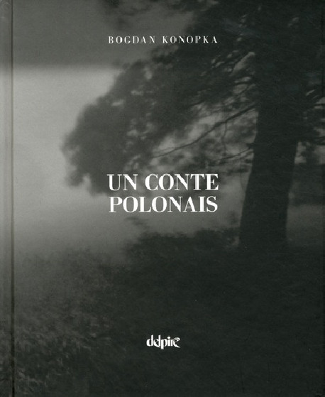Bodgan Konopka. Un conte polonais