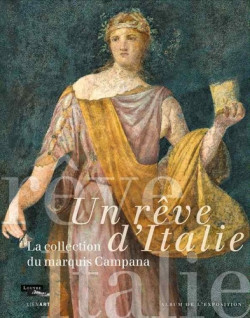 Album d'exposition - Un rêve d'Italie, la collection Campana