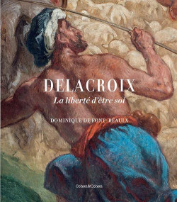 Delacroix, la liberté d'être soi