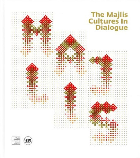 The Majlis - Cultures in Dialogue