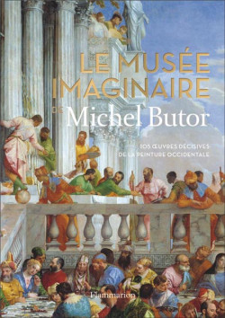 Le musée imaginaire de Michel Butor