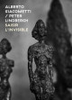 Alberto Giacometti, Peter Linbergh - Seizing the invisible