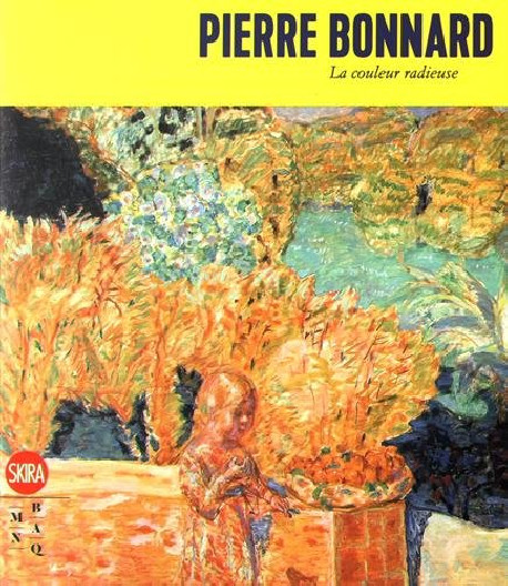 Catalogue Pierre Bonnard, la couleur radieuse 