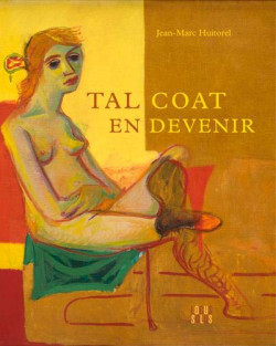 Tal Coat en devenir (1905 - 1985)