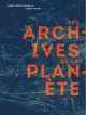 Les archives de la planète - Albert Kahn