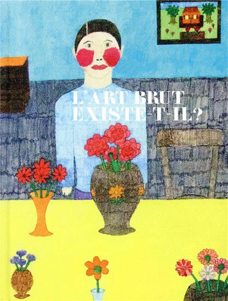 L'art brut existe-t-il ?