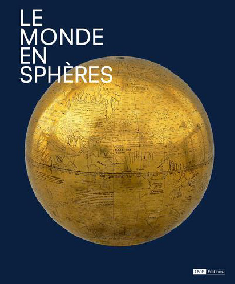 Catalogue d'exposition Le monde en sphères