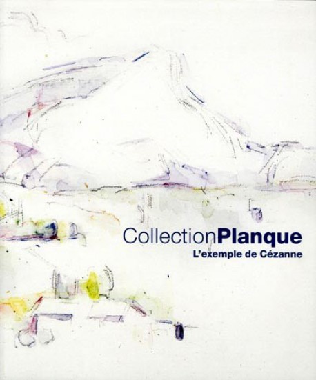 Catalogue d'exposition La collection Planque, musée Granet