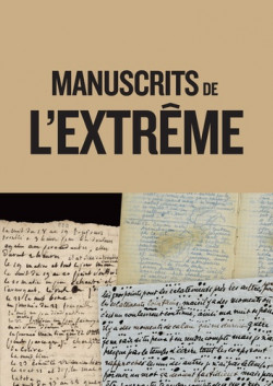 Les manuscrits de l'extrême