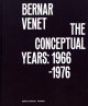 Bernar Venet, the conceptual years: 1966-1976