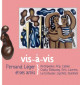 Vis-à-vis - Fernand Léger et ses amis