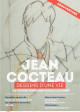 Jean Cocteau, dessins d'une vie