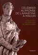 Célébrer Alphonse de Lamartine à Mâcon