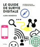 Le guide de survie digitale