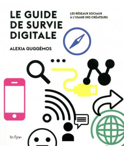 Le guide de survie digitale