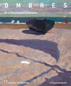 Ombres. De la Renaissance à nos jours