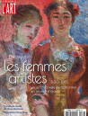 Les femmes artistes entre 1848 et 1914 - Dossier de l'art N° 270