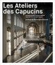 Les ateliers des Capucins de Brest