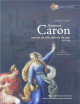 Antoine Caron. Peintre de ville, peintre de cour (1521-1599)