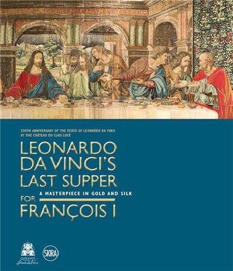 Leonardo da Vinci's Last Supper for François I