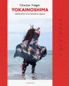 Yokainoshima. Célébration d'un bestiaire nippon
