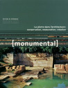 Monumental 2019-1 :La pierre dans l'architecture : conservation, restauration, création