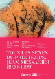 Jean Messagier. Tous les sexes du printemps