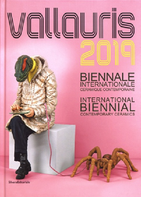 Vallauris 2019 - International Biennial Contemporary Ceramics (Bilingual Edition)