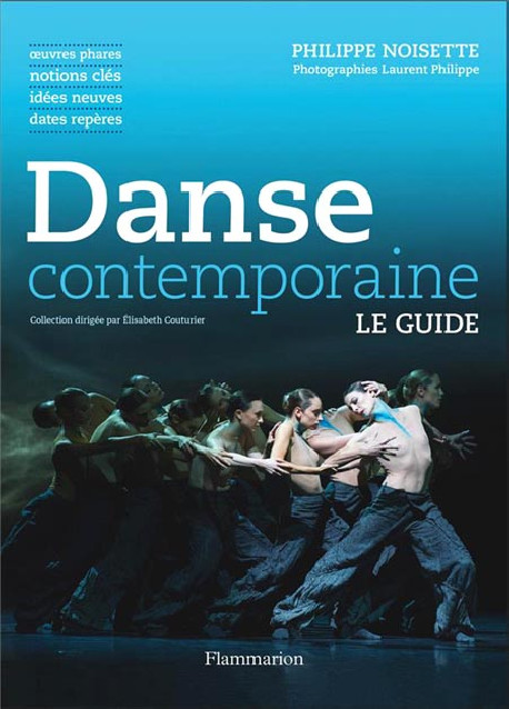 Danse contemporaine. Le Guide