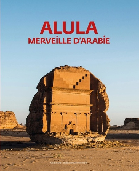 ALULA - Merveille d'Arabie