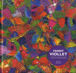 Fanny Viollet - Une histoire de femme et de fil