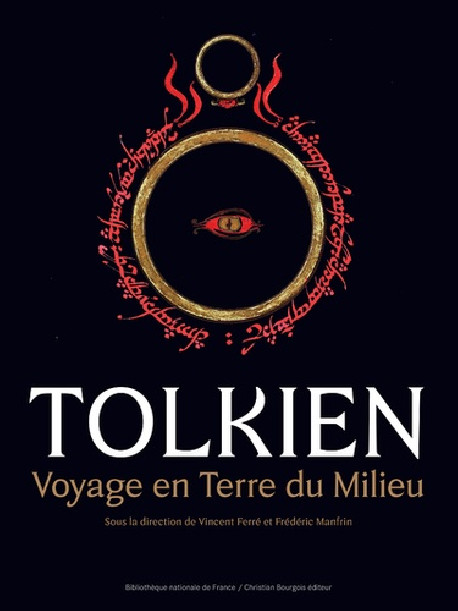 Tolkien. Voyage en terre du milieu