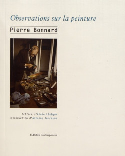 Pierre Bonnard - Observations sur la peinture