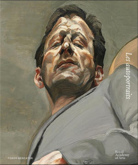 Lucian Freud - Les autoportraits