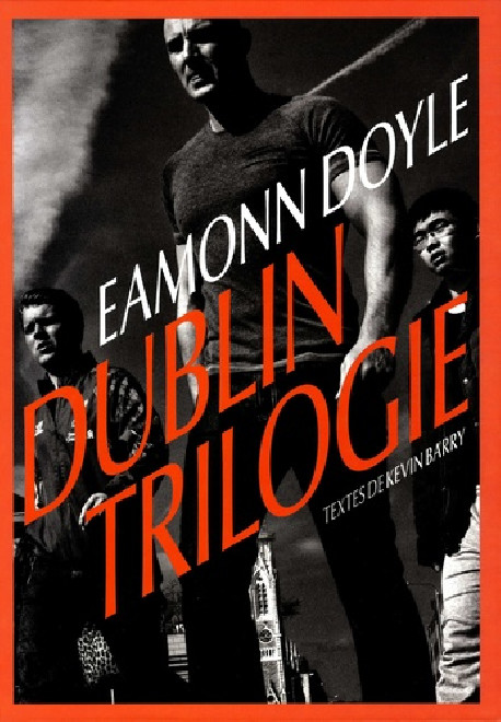 Eamonn Doyle. Dublin trilogie
