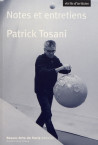 Patrick Tosani. Notes et entretiens (1978-2019)