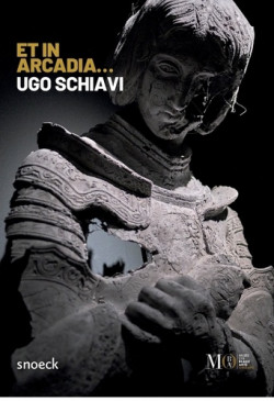 Ugo Schiavi - Et in Arcadia...